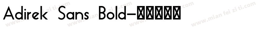 Adirek Sans Bold字体转换